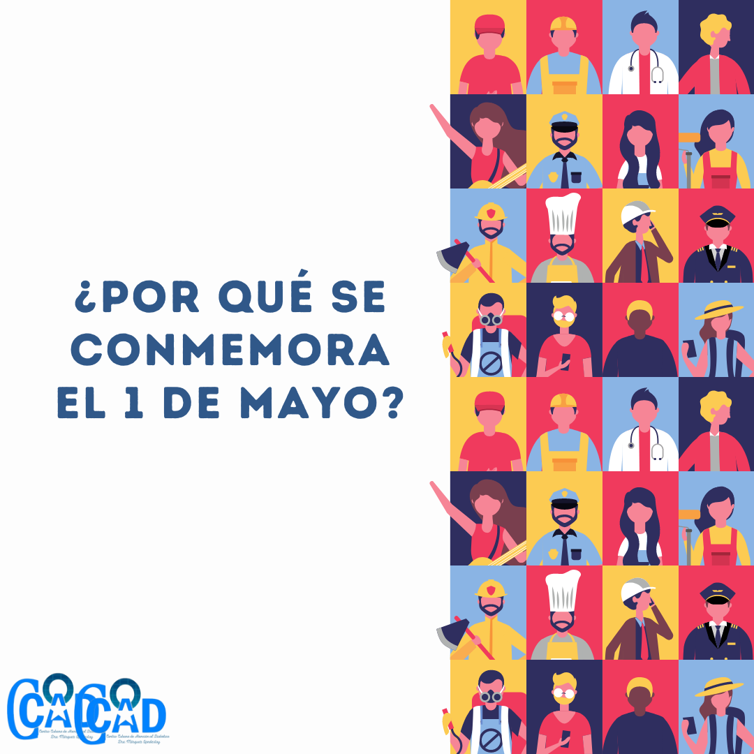 ¿Por qué se conmemora el día del trabajo?